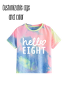 Copy of Hello Eight retro tie dye birthday shirt, ages 6-12- rainbow